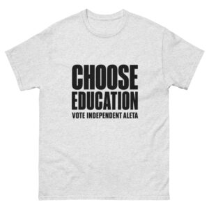 Choose Education - Unisex classic tee