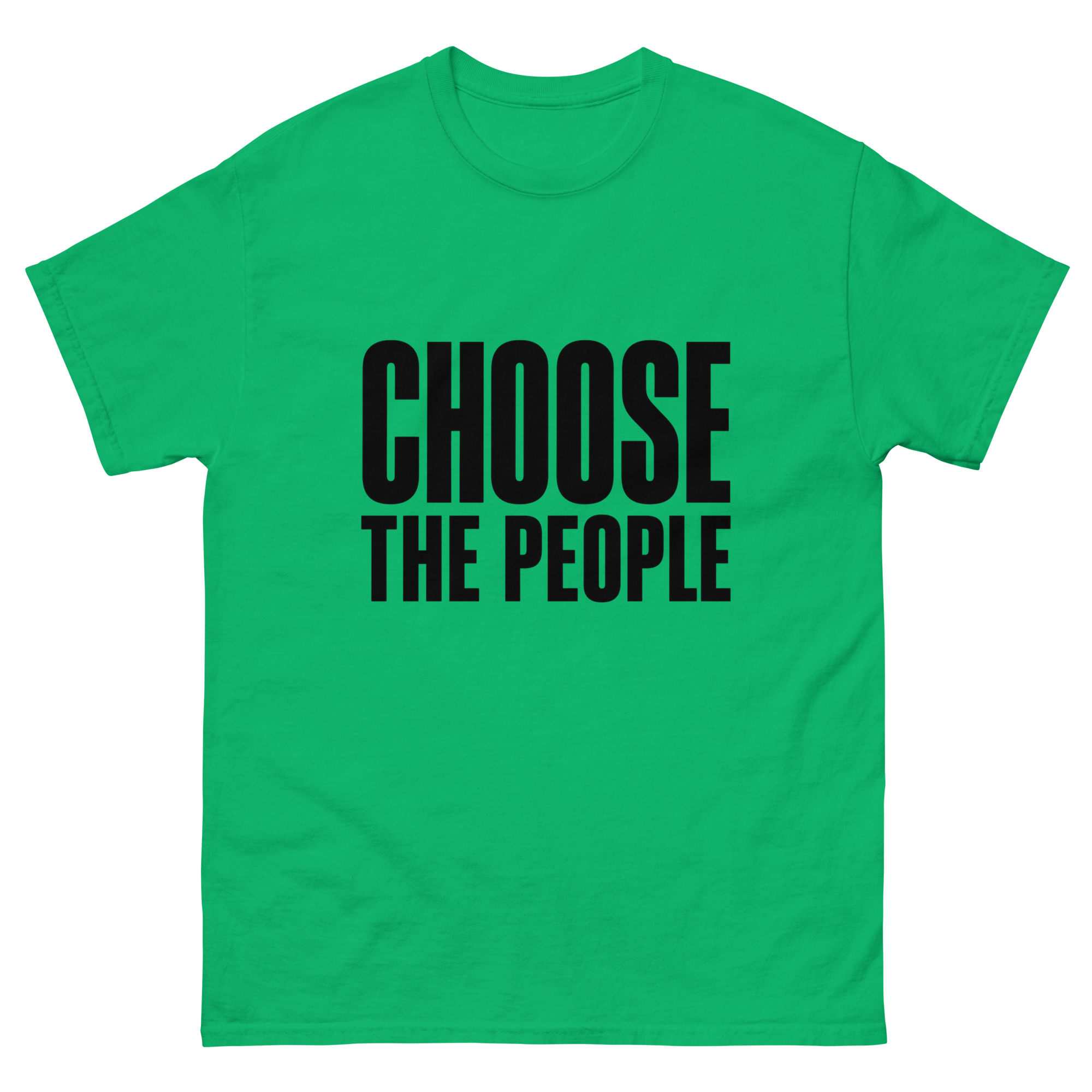 Choose the People - Unisex classic tee - Image 12