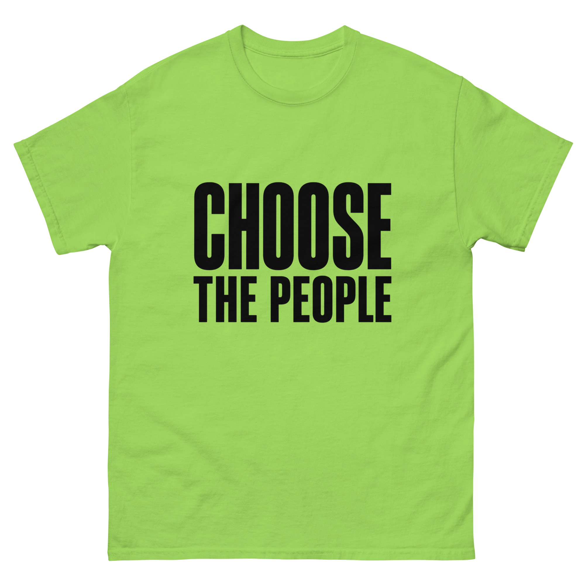 Choose the People - Unisex classic tee - Image 15