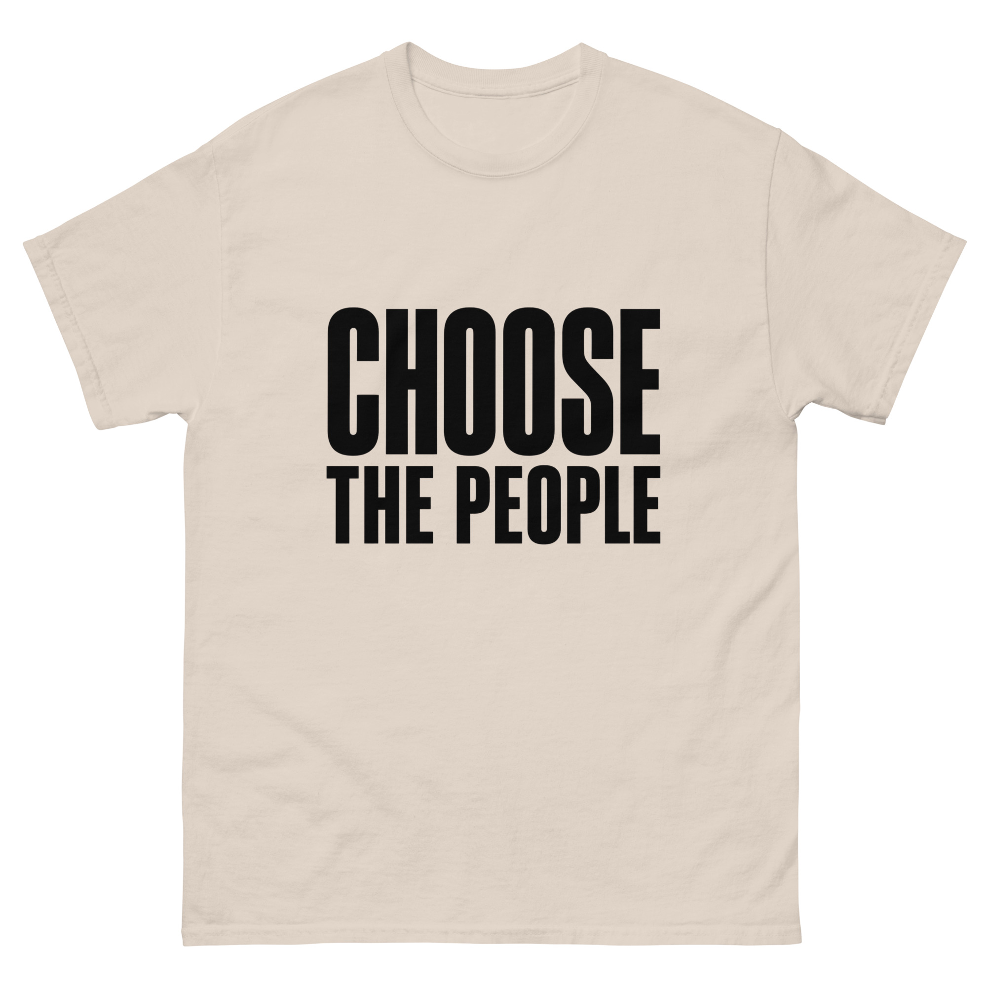 Choose the People - Unisex classic tee - Image 18
