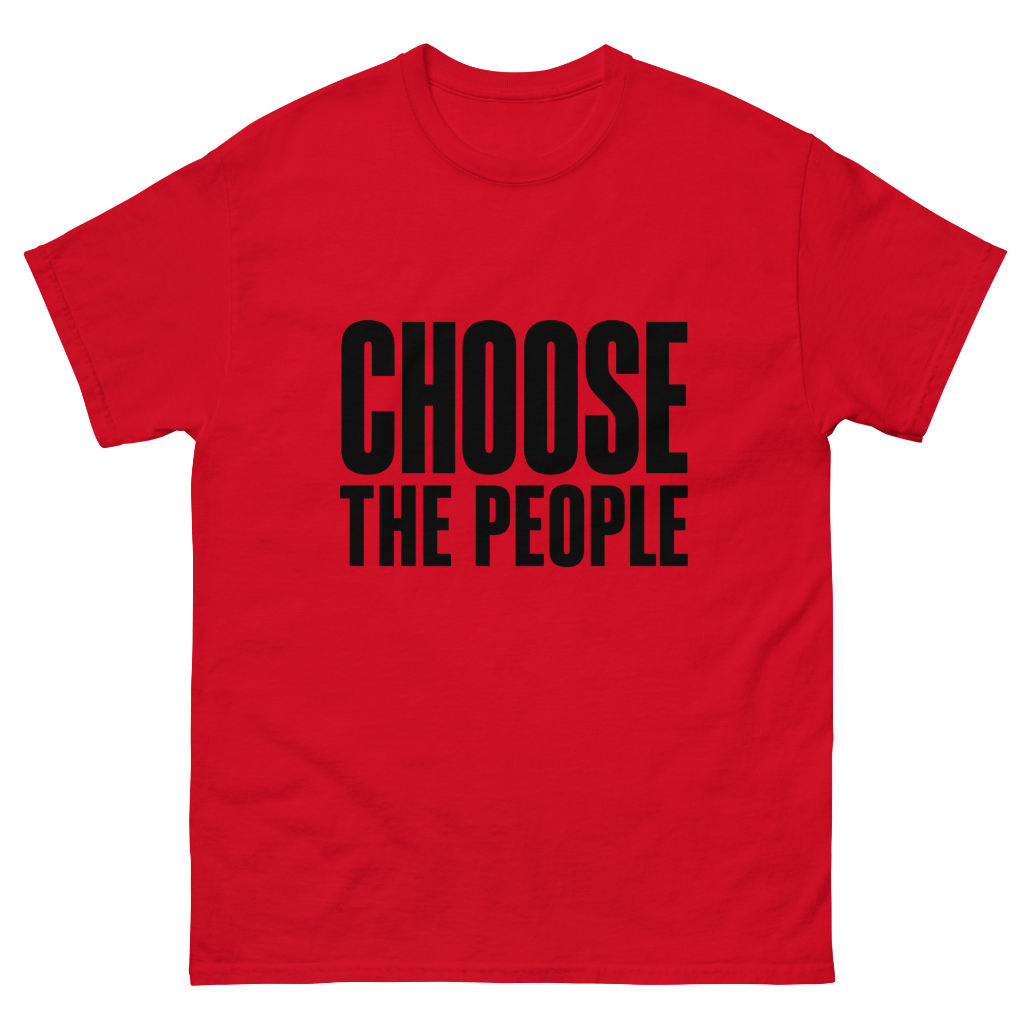 Choose the People - Unisex classic tee - Image 22