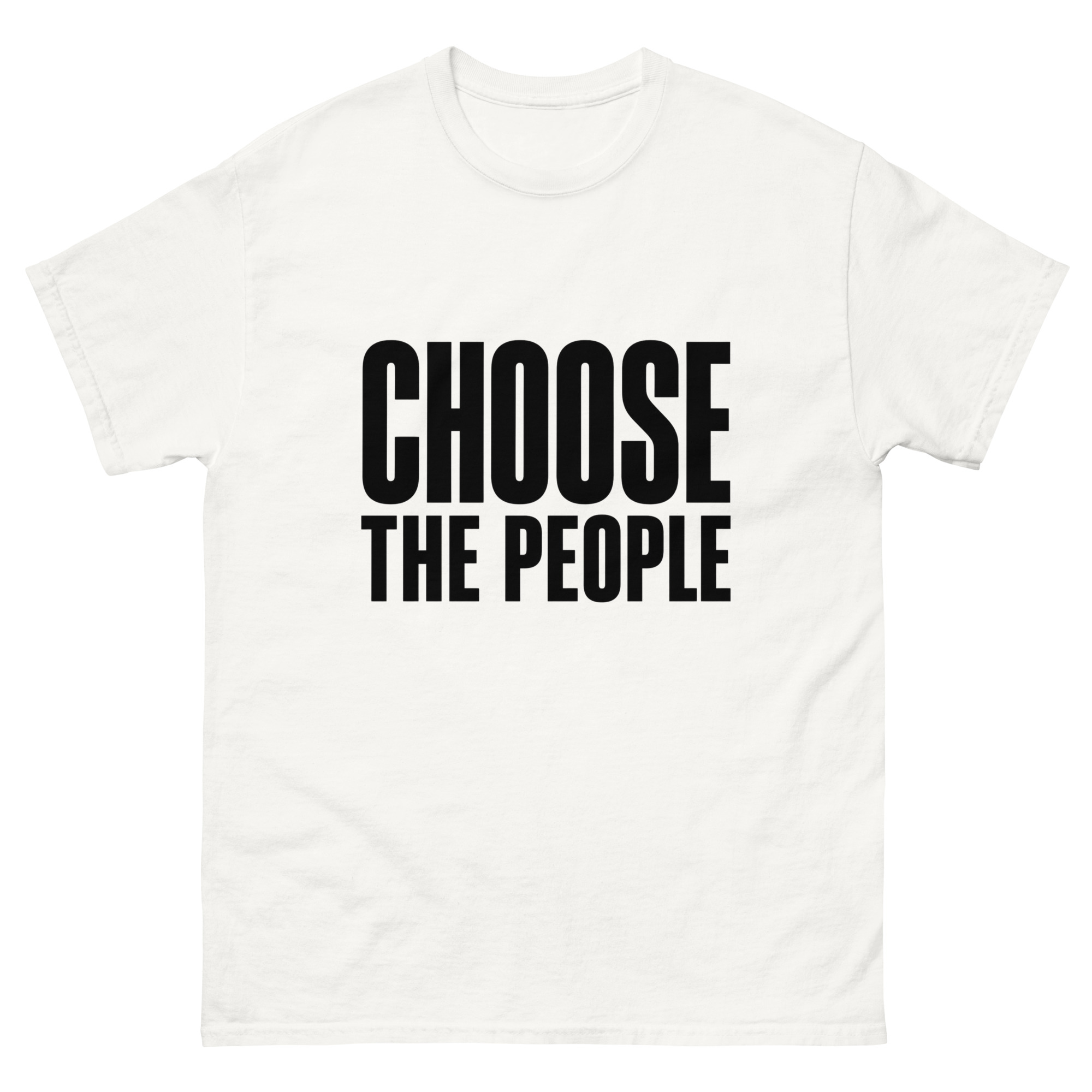 Choose the People - Unisex classic tee - Image 27